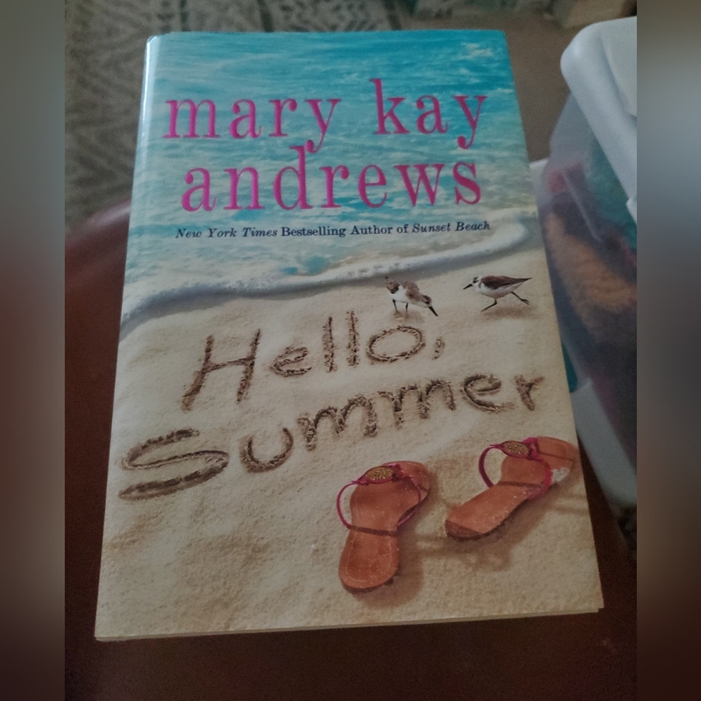Hello, Summer: A Novel by Mary Kay Andrews (2020, Hardcover) Used.